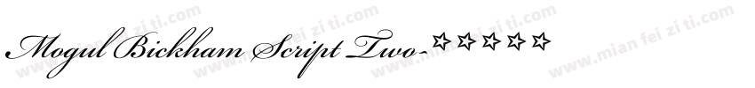 Mogul Bickham Script Two字体转换